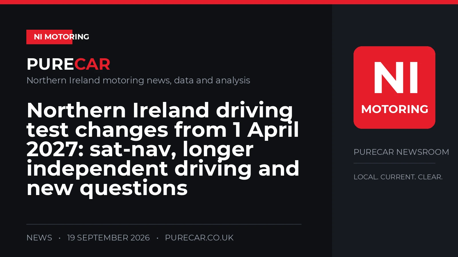 Northern Ireland driving test changes from 1 April 2027: sat-nav, longer independent driving and new questions